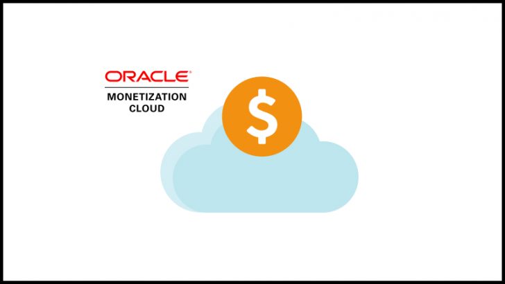 Oracle Monetization Cloud (Image credit Oracle.com)