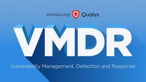 Qualys announces VMDR, a workflow for better cybersecurity (Image Credit: Qualys)