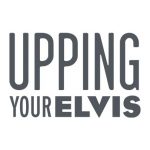 Upping your Elvis Logo (image credit Upping Your Elvis)